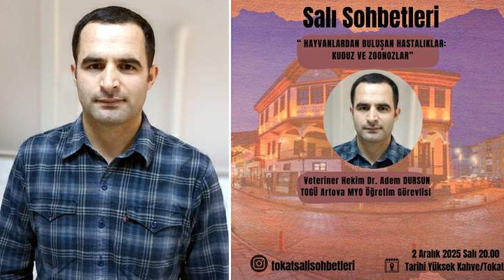 Salı Sohbetleri’nin bu haftaki konuğu “Dr. Adem Dursun”