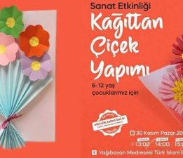 Tokat Belediyesi’nden çocuklar için “Kağıttan Çiçek Yapımı” etkinliği