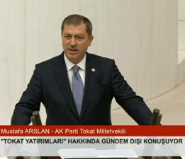 Vekil Arslan, TBMM Genel Kurulu’nda Tokat yatırımlarını anlattı