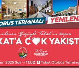 Yenilenen yüzüyle “Tokat Otobüs Terminali” 18 Kasım’da açılıyor
