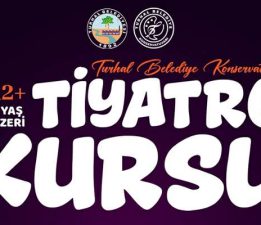 Turhal Belediyesi’nden, Tiyatro Kursu’na davet