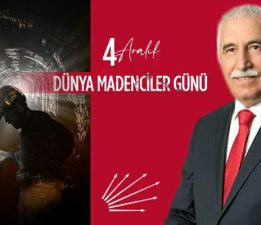Kadim Durmaz’ın “4 Aralık Dünya Madenciler Günü” mesajı