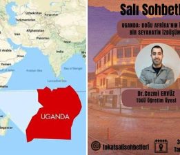 Senenin son “Salı Sohbeti” Dr. Cezmi Ervüz’den “Uganda”