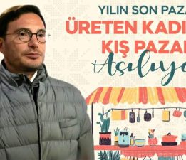 Üreten kadınlar “Kış Pazarı” kapılarını açıyor