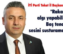 “Rakamlarla algı yapabilirsiniz, Boş tencerenin sesini susturamazsınız”
