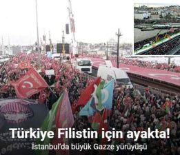İstanbul’da büyük “Gazze” yürüyüşü