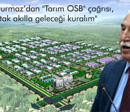 CHP’li Durmaz’dan “Tarım OSB” çağrısı, “Ortak akılla geleceği kuralım”