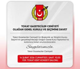 Tokat Gazeteciler Cemiyeti Olağan Kongresi 14 Şubat’ta
