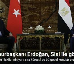 Cumhurbaşkanı Erdoğan, Sisi ile görüştü