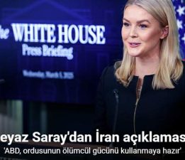 Beyaz Saray’dan İran açıklaması, ‘ABD, ordusunun ölümcül gücünü kullanmaya hazır’