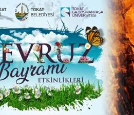 Tokat’ta “Nevruz Coşkusu” bugün zirveye çıkacak