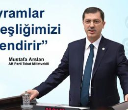 Mustafa Arslan, “Bayramlar kardeşliğimizi güçlendirir”