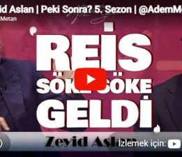 Zeyid Aslan, Adem Metan’ın “Peki Sonra?” adlı programına konuk oldu