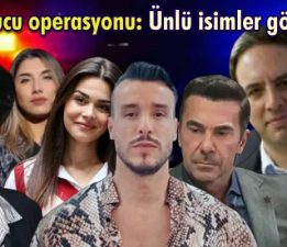 İstanbul’da 2 eğlence mekanında uyuşturucu operasyonu: Ünlü isimler gözaltında