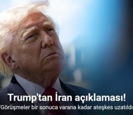 Trump: “(ABD-İran) Görüşmeler bir sonuca varana kadar ateşkes uzatıldı”