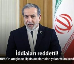 İran: “Trump’ın ateşkese ilişkin açıklamaları yalan ve asılsızdır”
