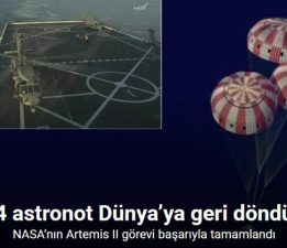 NASA’nın Artemis II görevi başarıyla tamamlandı: 4 astronot Dünya’ya geri döndü