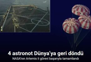 NASA’nın Artemis II görevi başarıyla tamamlandı: 4 astronot Dünya’ya geri döndü