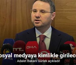 Adalet Bakanı Gürlek: ”Sosyal medyaya kimlikle girilecek”
