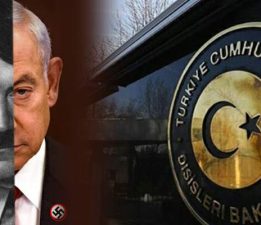 Dışişleri Bakanlığı, İşlediği suçlar nedeniyle yaşadığımız çağın “Hitler’i Netanyahu”