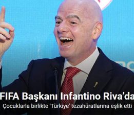 FIFA Başkanı Infantino, Türkiye tezahüratı yaptı