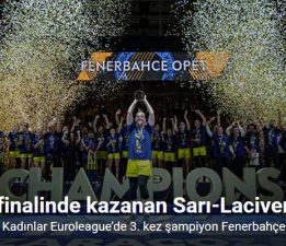 Kadınlar Euroleague’de 3. kez şampiyon Fenerbahçe