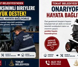 Tokat Belediyesi’nden özel gereksinimli bireylere büyük destek