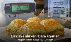 Baklava alırken kutuya para ödememek isteyenlere ‘Dara’ uyarısı