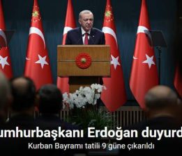 “Kurban Bayramı” tatili 9 gün oldu