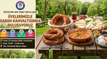 Eğitim-Bir-Sen Tokat 1 No’lu Şube’den kahvaltıya davet