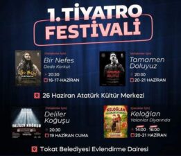 Tokat Belediyesi’nden “Tiyatro Festivali”