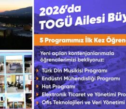 TOGÜ eğitimde büyümeyi sürdürüyor: 5 program ilk kez öğrenci alacak