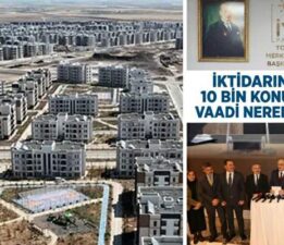 Başkan Arif Er, “İktidarın 10 bin konut vaadi nerede?”