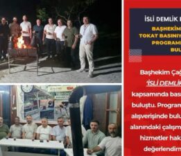 İsli Demlik’te basın ve üniversite buluşması