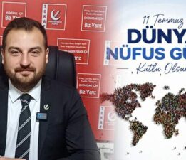 Yasin Çeltek, Dünya Nüfus Günü’nde ekonomik şartların aile yapısına etkisini değerlendirdi