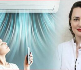 Dr. Derya Deniz: “Klima ile serinlerken sağlığınızdan olmayın”