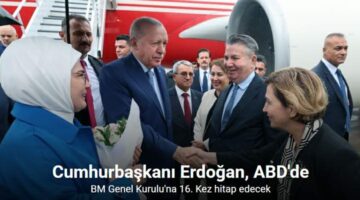 Cumhurbaşkanı Erdoğan, ABD’de
