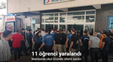 Turgutlu’da okul önünde silahlı saldırı: 3 öğrenci Manisa’ya sevk edildi