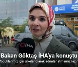 Bakan Göktaş: “Ülkeler olarak adımlar atmamız lazım”