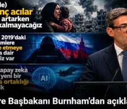 İngiltere Başbakanı Burnham: “(Gazze’de) Korkunç acılar giderek artarken seyirci kalmayacağız”
