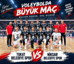 Voleybol 1. Ligi’nde, “Tokat Belediyesi Spor – Niksar Belediyespor” karşı karşıya