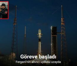 Fergani’nin altıncı uydusu uzayda