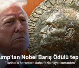 Trump: “8 savaşı bitirdim ancak Nobel Barış Ödülü’nü adını duymadığım birine verdiler”